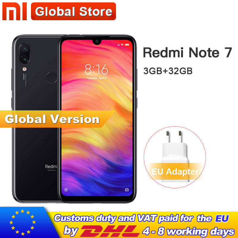 Global Version Xiaomi Redmi Note 7 32GB 3GB Mobilephone Snapdragon 660 Octa Core 4000mAh 6.3" FullScreen13MP+ 48MP Dual Camera